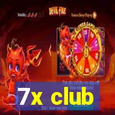 7x club